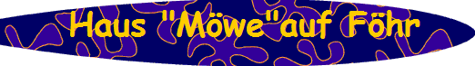  Haus "M�we"auf F�hr
 